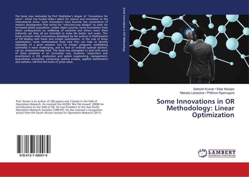 Some Innovations in OR Methodology: Linear Optimization
