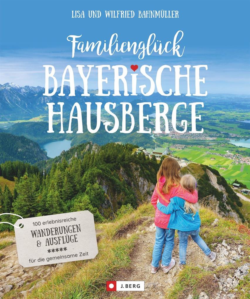 Image of Familienglück Bayerische Hausberge