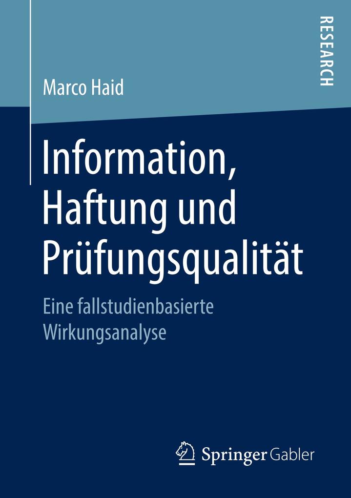 Information Haftung und Prüfungsqualität