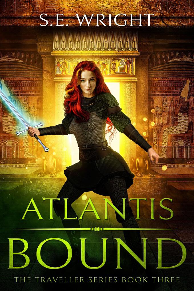 Atlantis Bound (The Traveller Series #3)