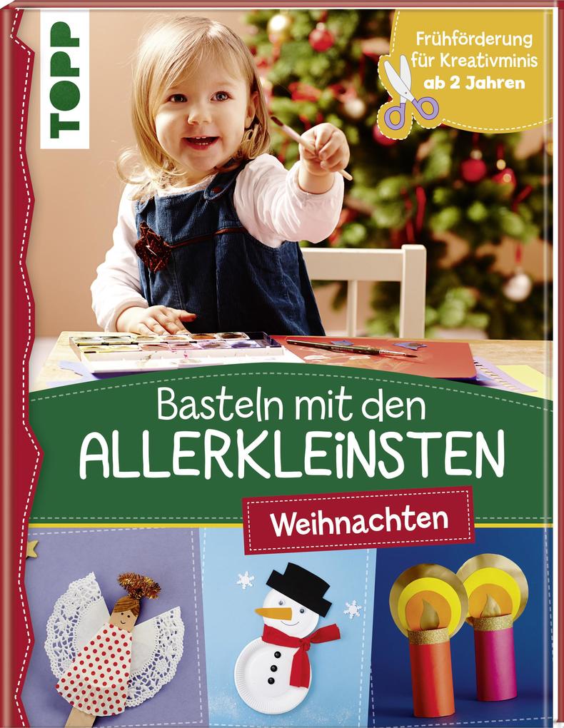 Image of Basteln Mit Den Allerkleinsten - Weihnachten - Susanne Pypke, Gebunden