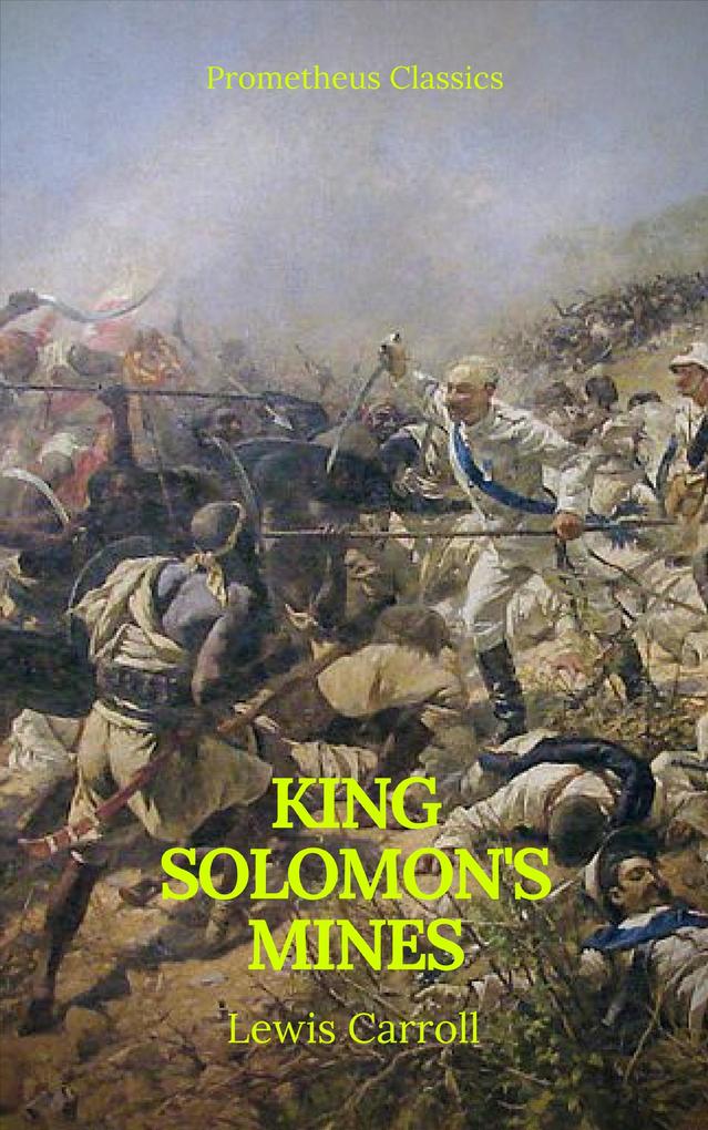 King Solomon‘s Mines (Prometheus Classics)(Active TOC & Free Audiobook)