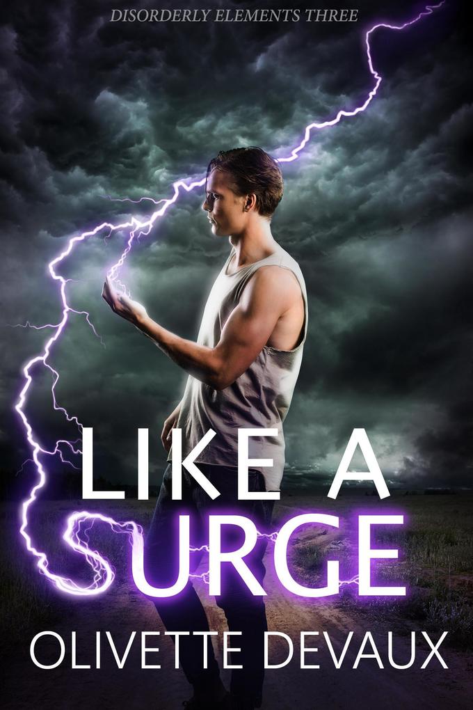 Like a Surge (Disordery Elements #3)