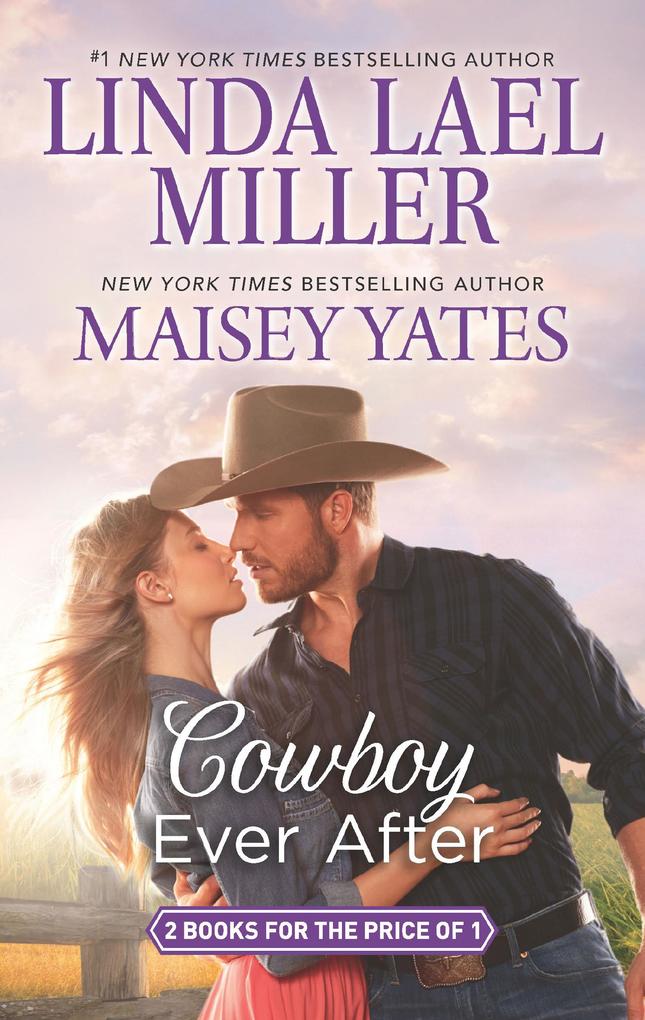 Cowboy Ever After: Big Sky Mountain (The Parable Series) / Bad News Cowboy (Copper Ridge)
