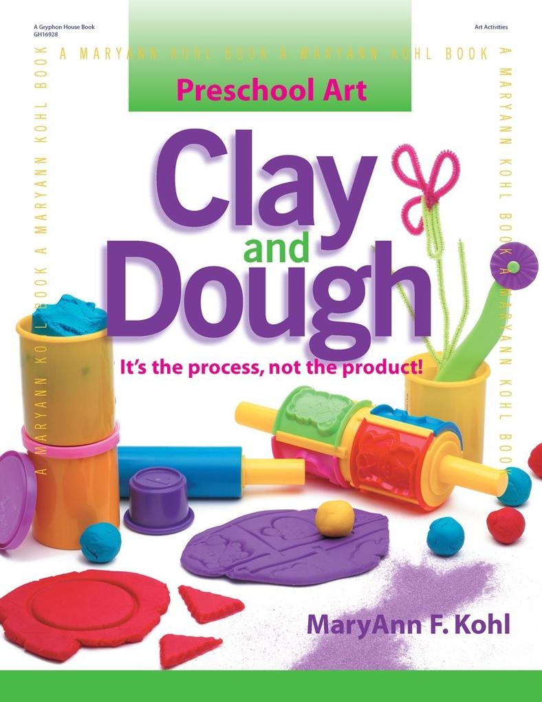 Preschool Art: Clay & Dough