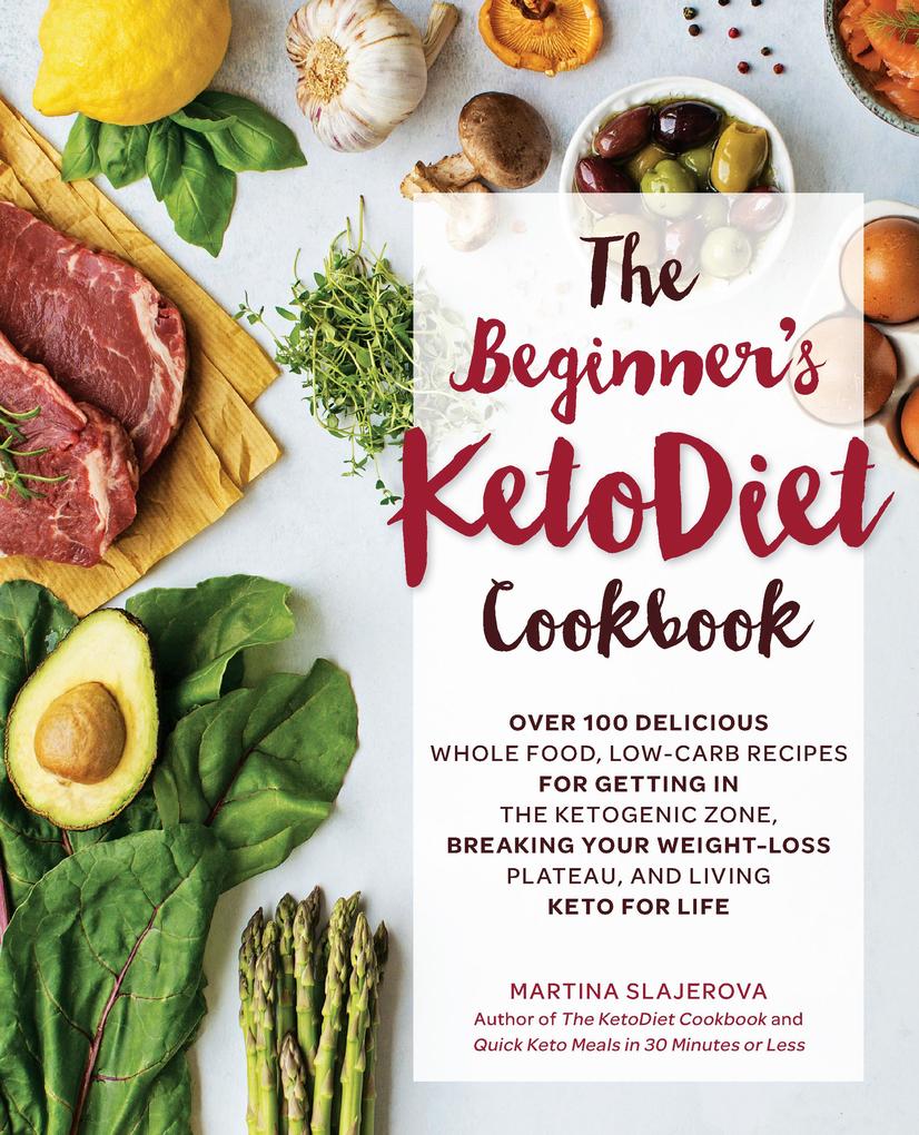 The Beginner‘s KetoDiet Cookbook