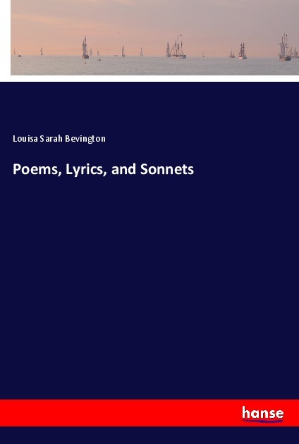 Poems Lyrics and Sonnets