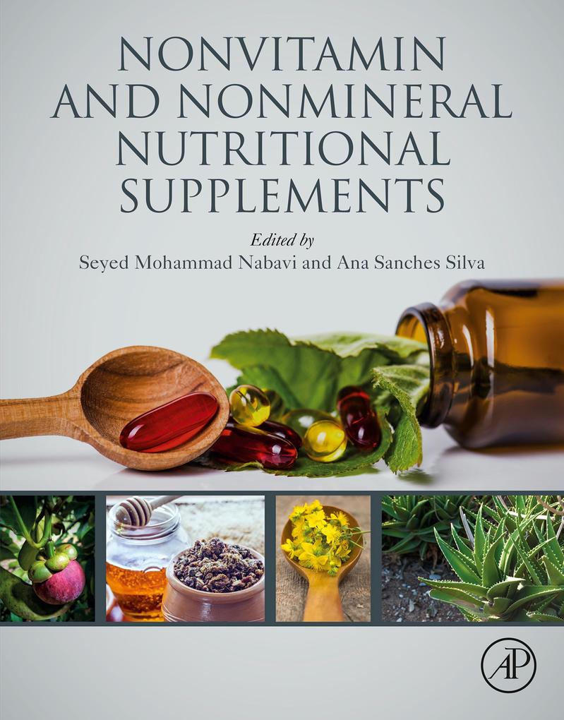 Nonvitamin and Nonmineral Nutritional Supplements