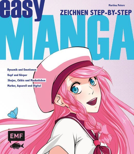 Easy Manga - Zeichnen Step by Step (Buch (kartoniert)), Martina Peters