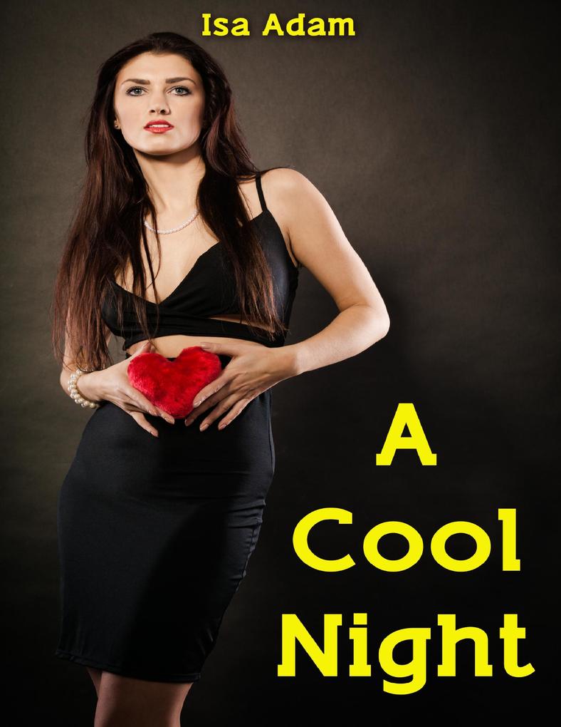 A Cool Night