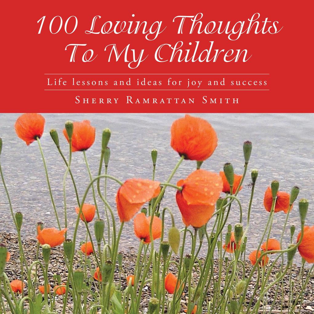 100 Loving Thoughts to My Children