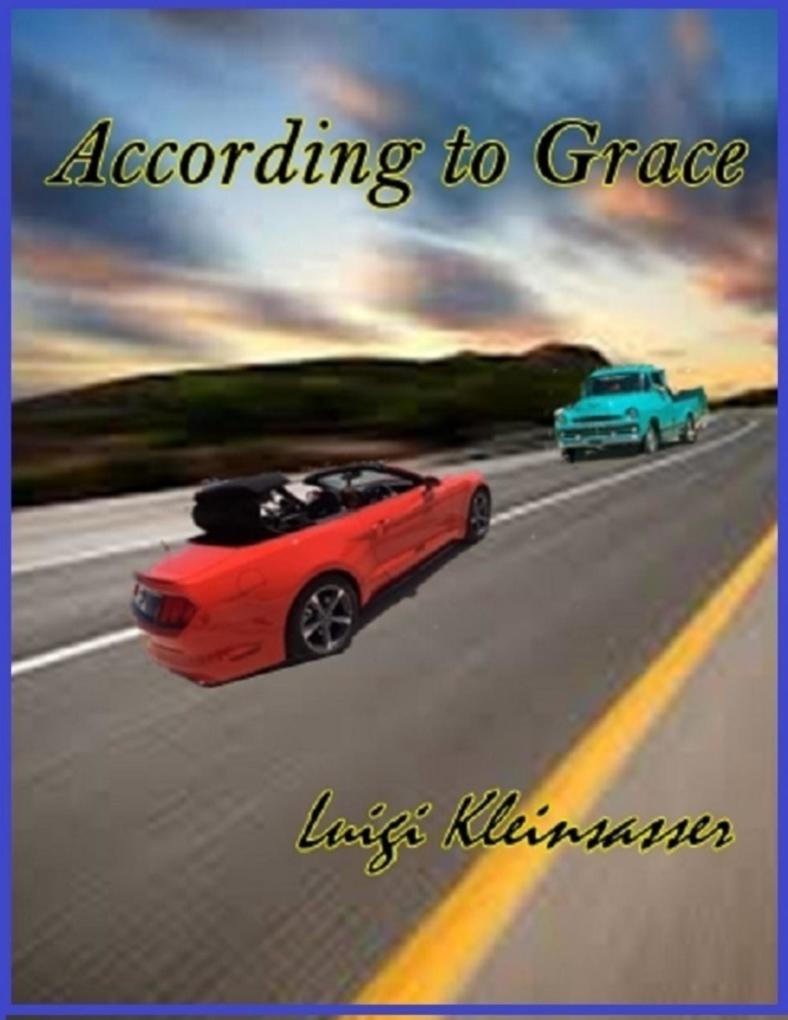 According to Grace