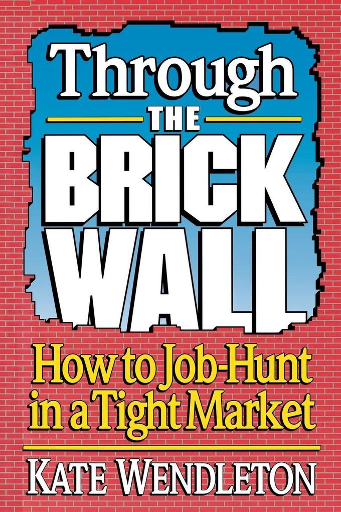 Through the Brick Wall