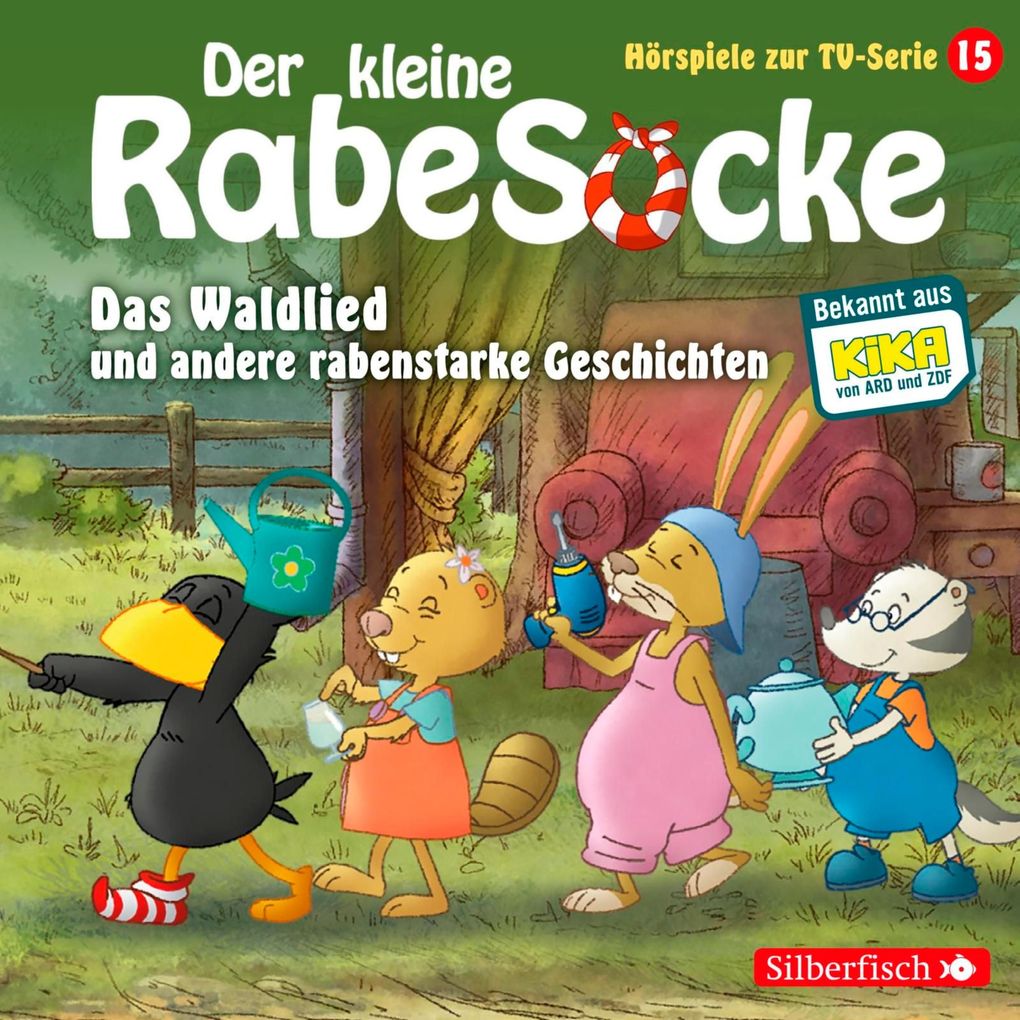 Das Waldlied Allerbeste Freunde Die Geburtstagsretter (Der kleine Rabe Socke - Hörspiele zur TV Serie 15)