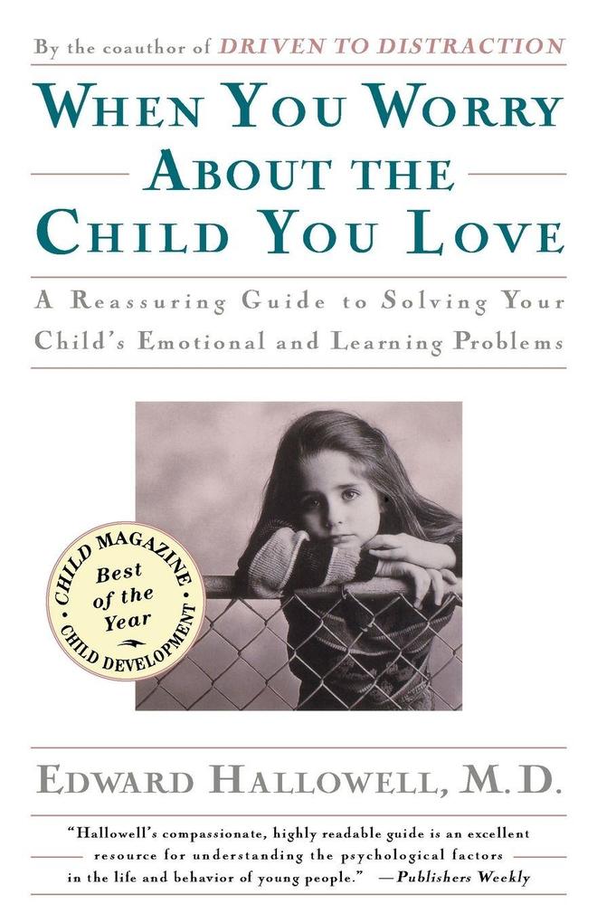 When You Worry about the Child You Love