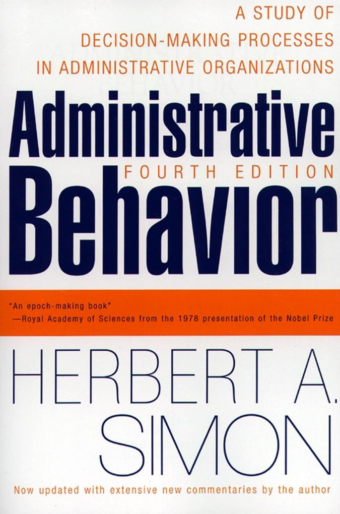 Administrative Behavior 4th Edition - Herbert A. Simon