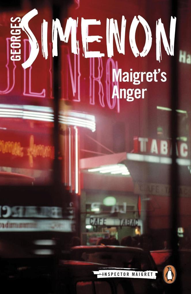 Maigret‘s Anger
