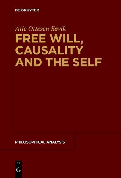 Free Will Causality and the Self