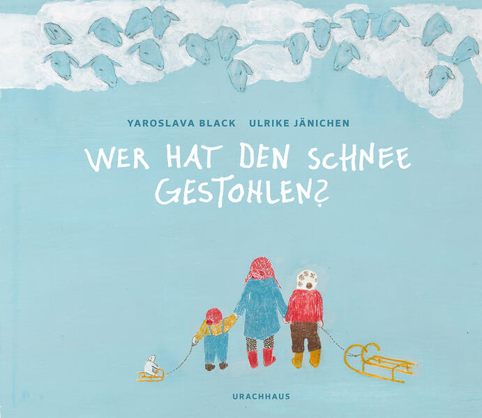 Image of Wer hat den Schnee gestohlen?