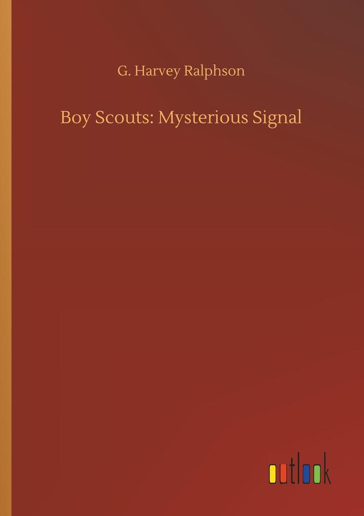 Image of Boy Scouts: Mysterious Signal
