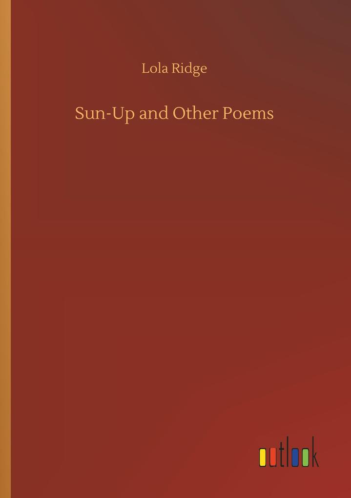 Sun-Up and Other Poems