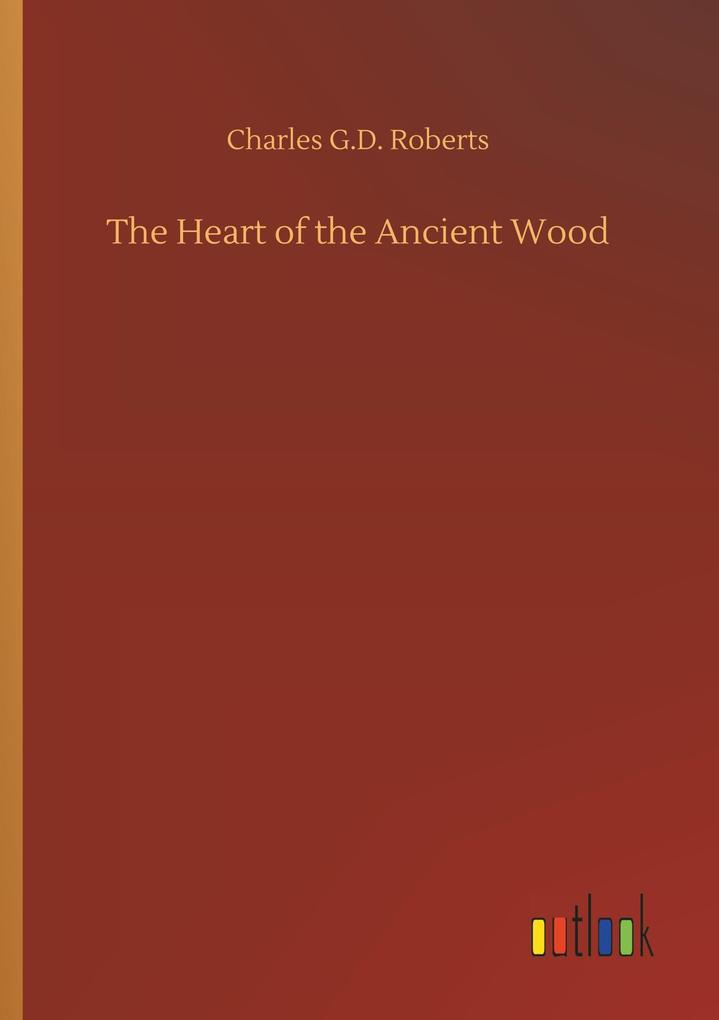 Image of The Heart of the Ancient Wood