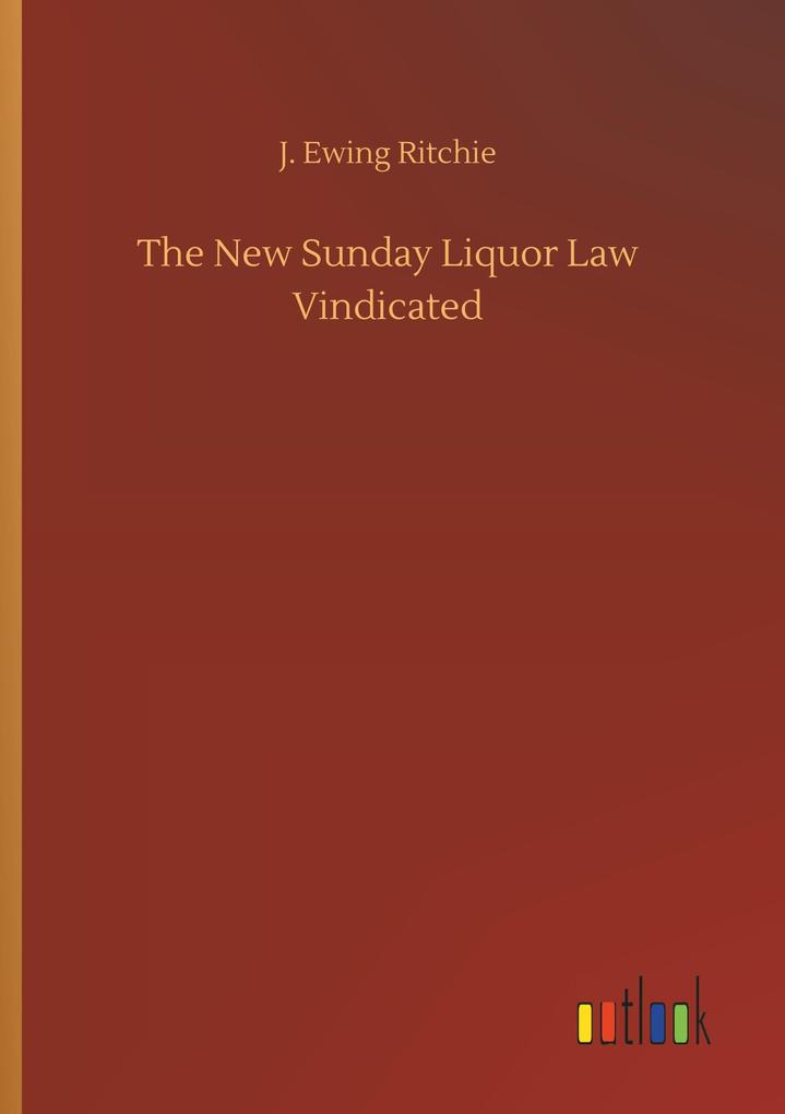 Image of The New Sunday Liquor Law Vindicated