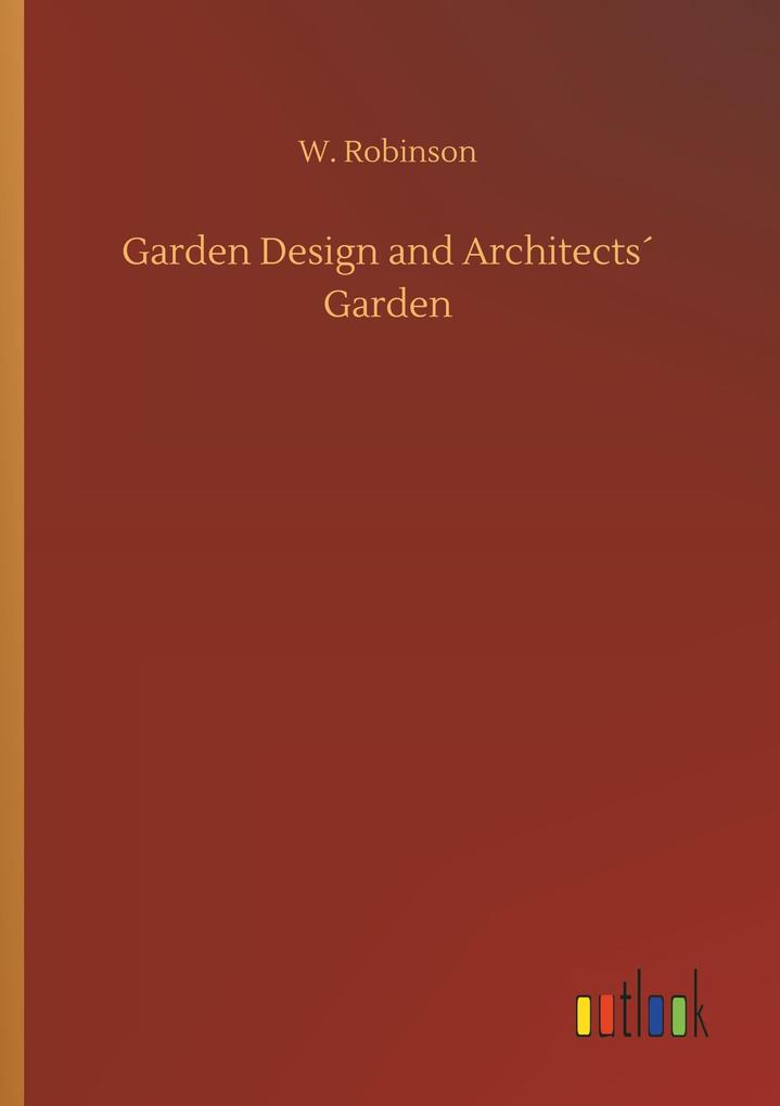 Image of Garden Design and Architects' Garden