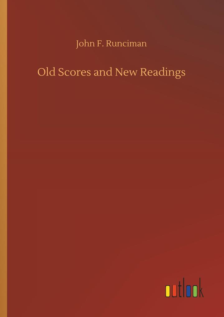 Image of Old Scores and New Readings