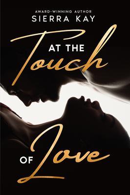 At the Touch of Love