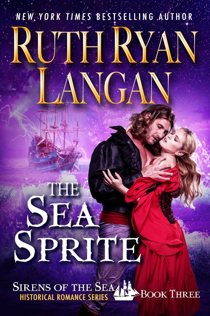 The Sea Sprite (Sirens of the Sea Historical Romance #3)