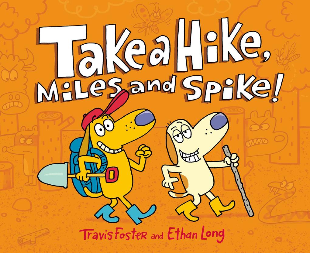 Take a Hike Miles and Spike!