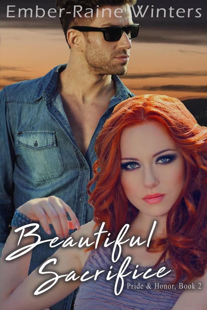 Beautiful Sacrifice (Pride and Honor #2)
