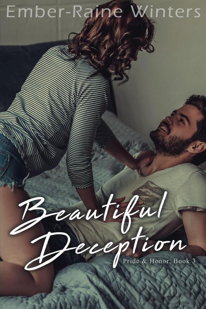 Beautiful Deception (Pride and Honor #3)