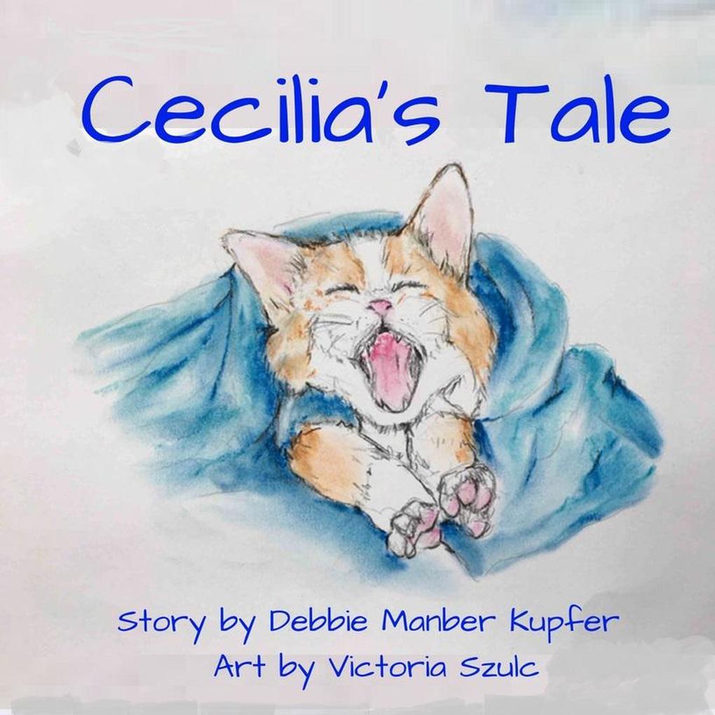 Cecilia‘s Tale