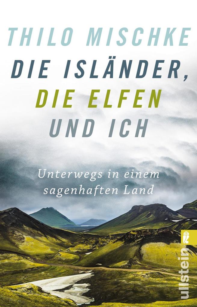 Die Isländer die Elfen und ich