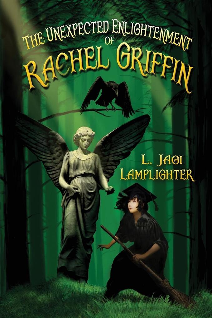 The Unexpected Enlightenment of Rachel Griffin