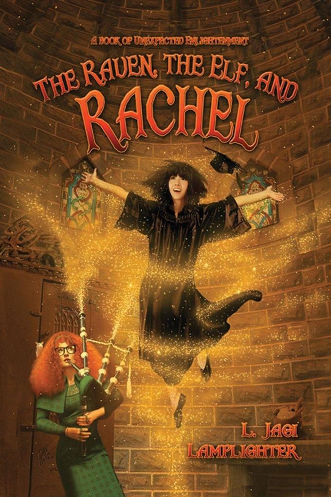 The Raven The Elf and Rachel