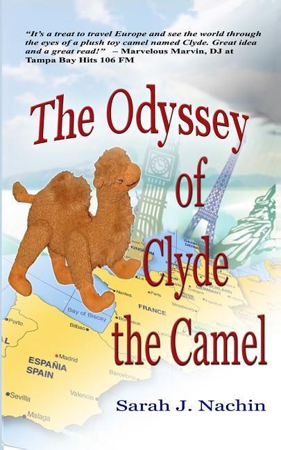 The Odyssey of Clyde the Camel