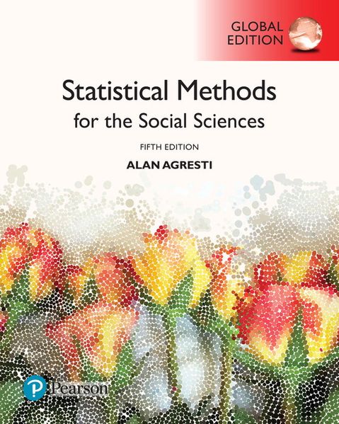 Statistical Methods for the Social Sciences Global Edition