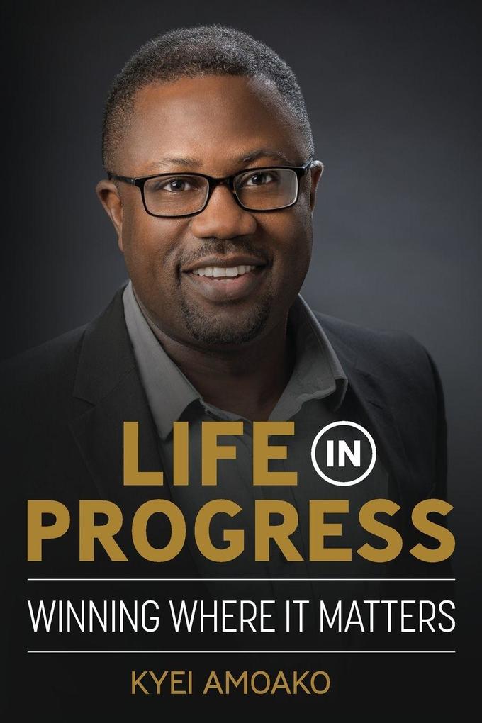 Life In Progress