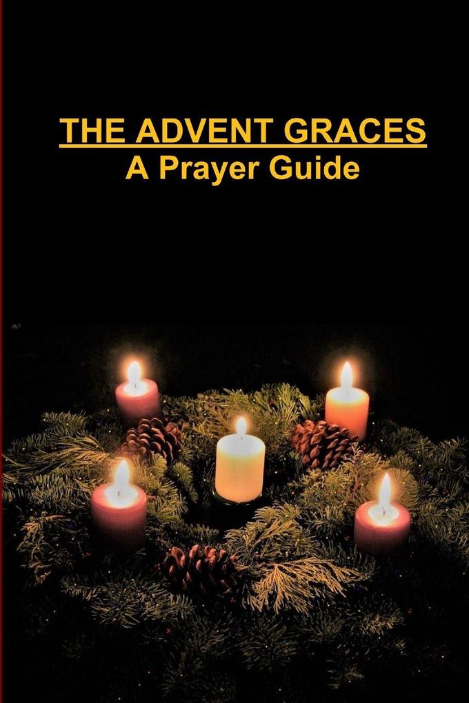 The Advent Graces