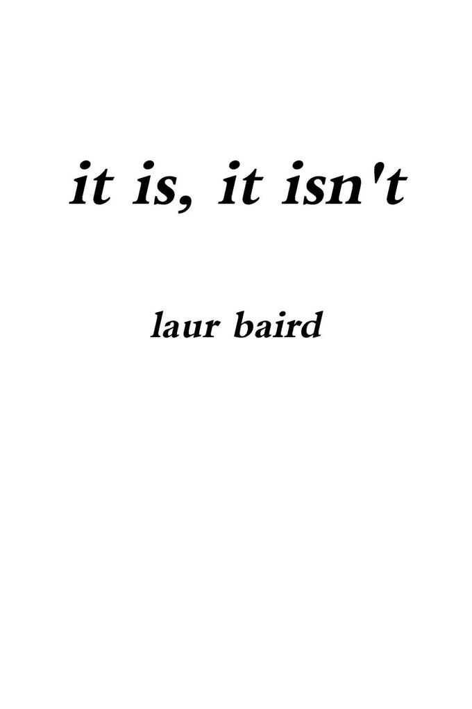 it is it isn't