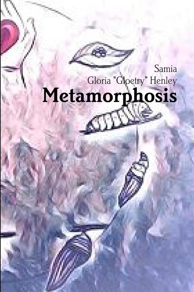 Metamorphosis