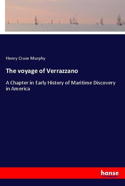 The voyage of Verrazzano