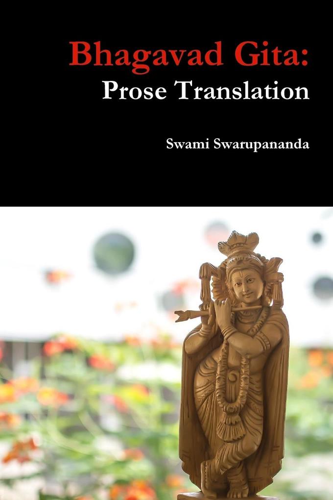 Bhagavad Gita - Swami Swarupananda