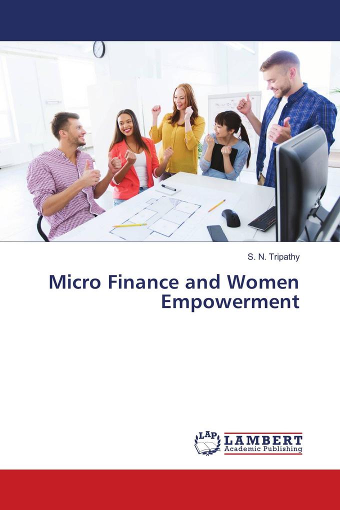 Micro Finance and Women Empowerment