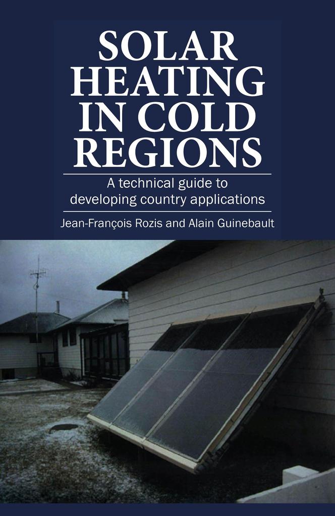 Solar Heating in Cold Regions