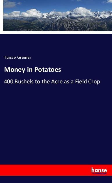 Money in Potatoes