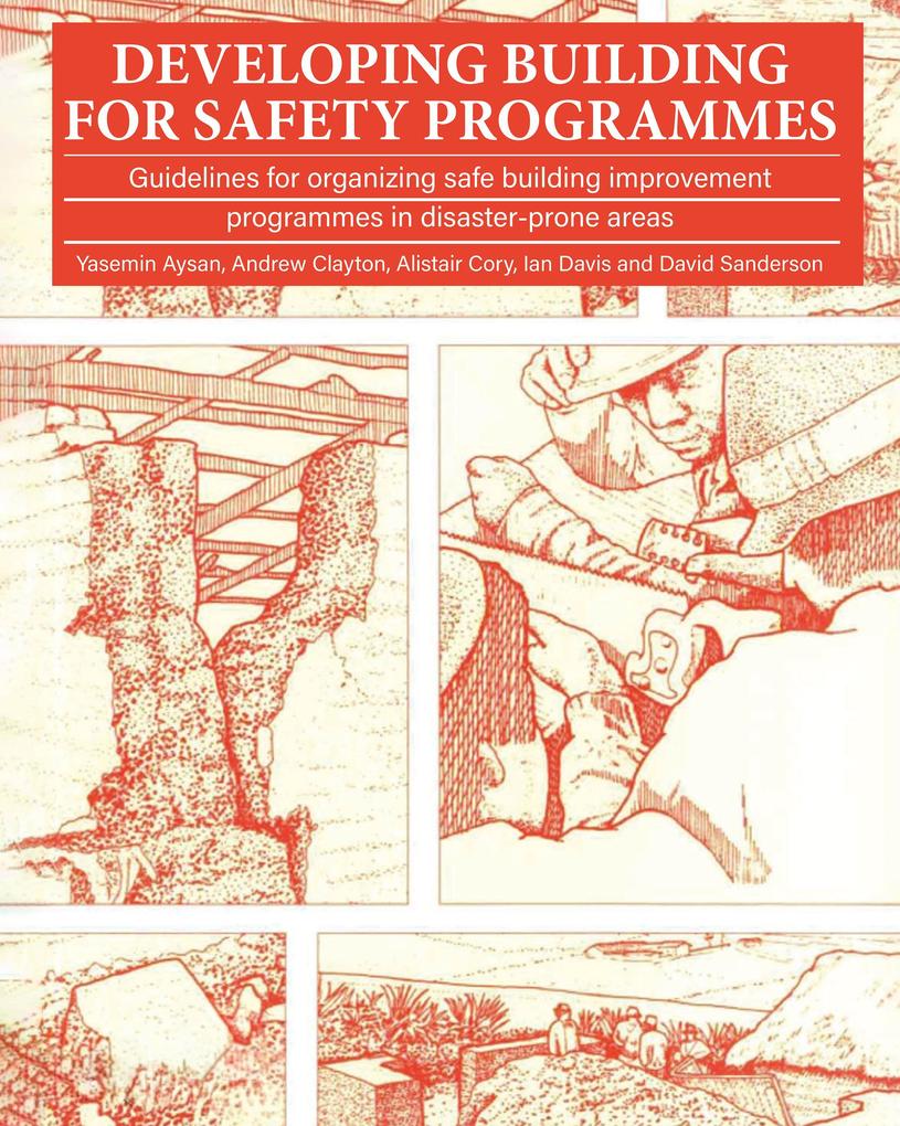Developing Building for Safety Programmes
